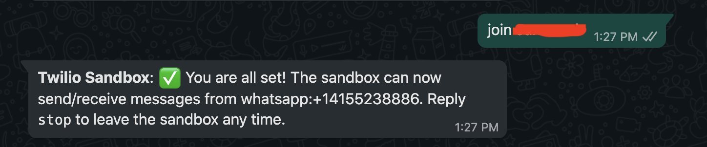 Twilio sandbox confirmation message