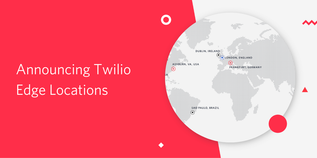 Twilio Edge Locations Banner