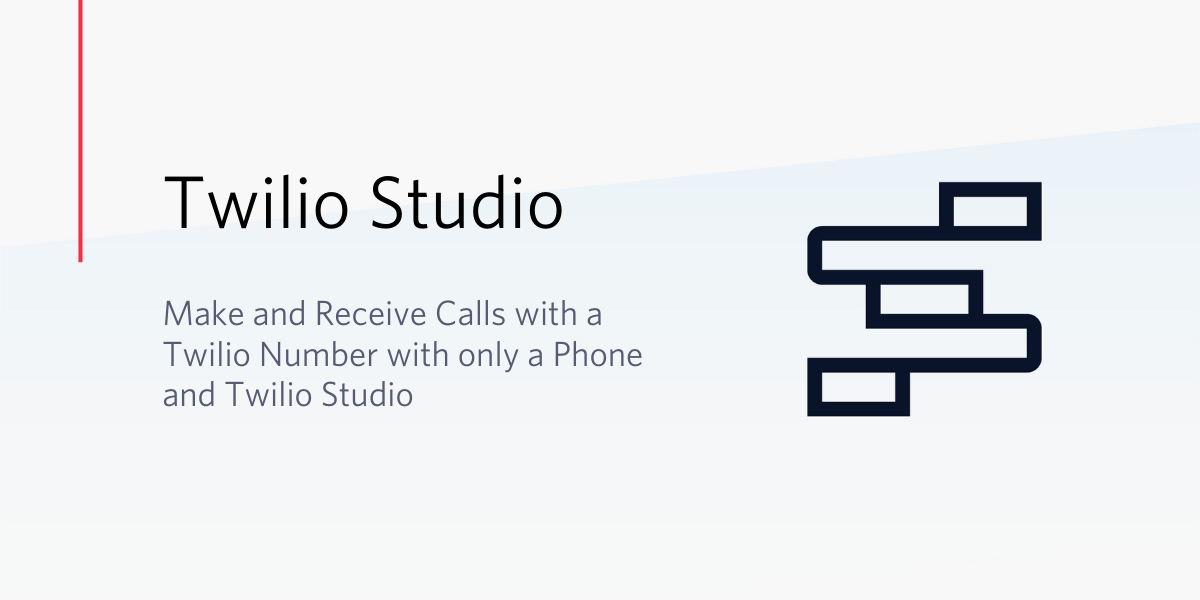 Make and Receive Calls Studio