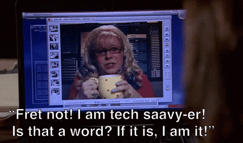 animated gif from Criminal Minds character Penelope saying "Fret not! I am tech saavy-er! Is that a word? If it is, I am it!"