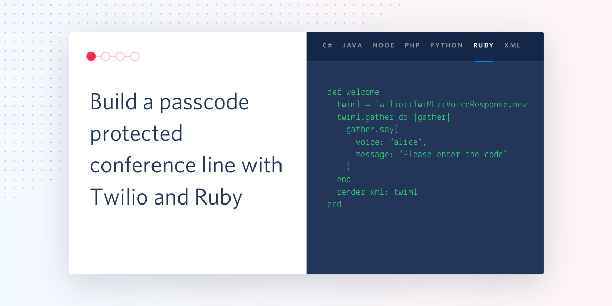 Build a passcode protected conference line with Twilio and Ruby