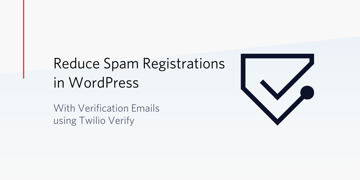 Reduce Spam Registrations in WordPress Reduce Spam Registrations in WordPress