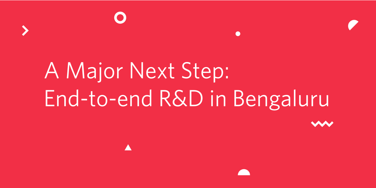 R&D in Bengaluru