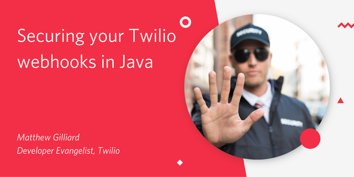 Header image: Securing your Twilio webhooks in Java