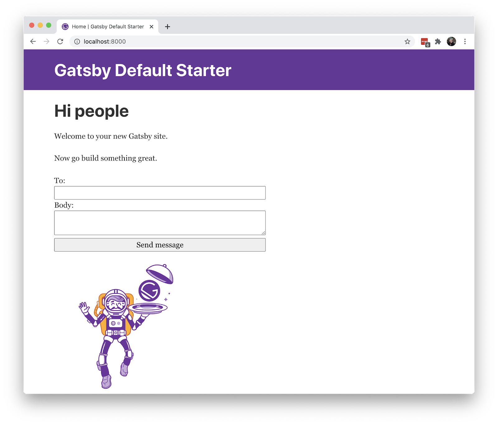 Screenshot of the Gatsby default starter project, plus a form to send a SMS message. The form has 2 fields: "To" and "Body", as well as a submit button.