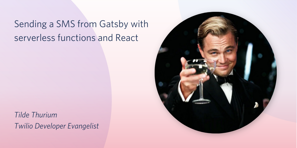 Send SMS from Gatsby with serverless functions and React