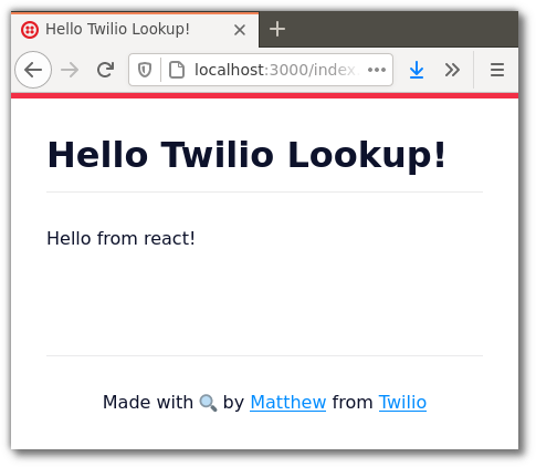 Screenshot of the app in-progress, "hello from react!"