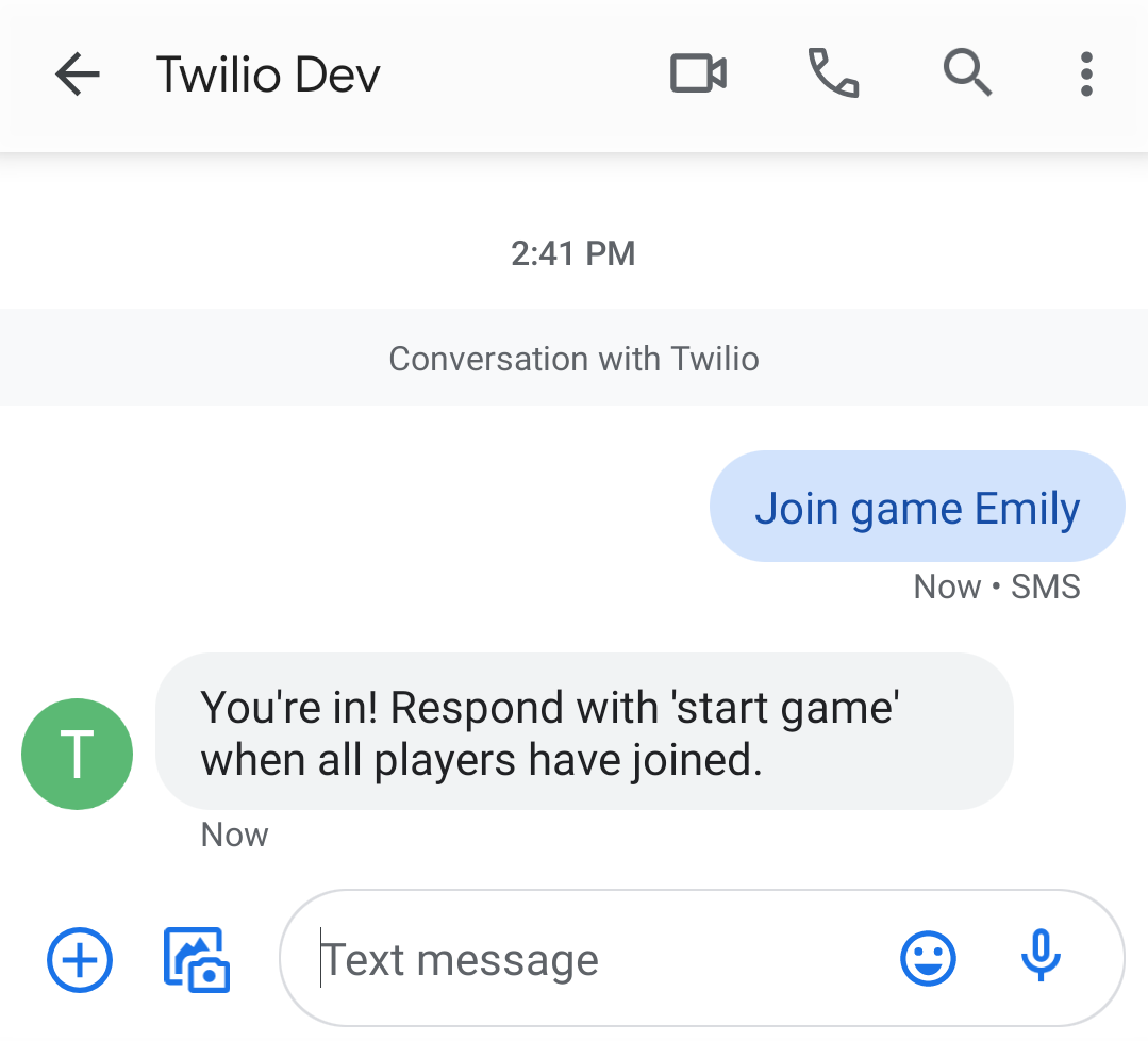 Example text exchange with the BalderText game bot. I say "Join game Emily" and the bot response "You're in! respond with 'start game' when all players have joined."