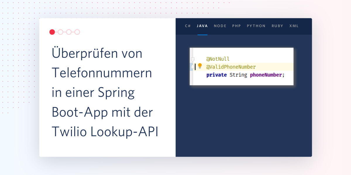 Überprüfen von Telefonnummern in einer Spring Boot-App mit der Twilio Lookup-API