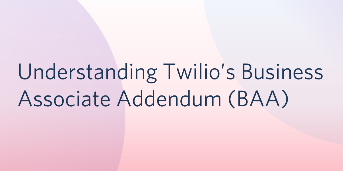 Understanding Twilio BAA Header