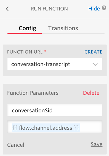 Screenshot of a "Run Function" studio widget. The function URL dropdown has "conversation-transcript" selected. Under Function Parameters, a parameter has been added. The key is "conversationSid" and the value is "{{ flow.channel.address }