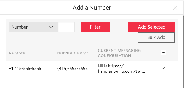 Screenshot of the "Add a Number" dialog. It lists your Twilio numbers, with a button to "Add Selected."