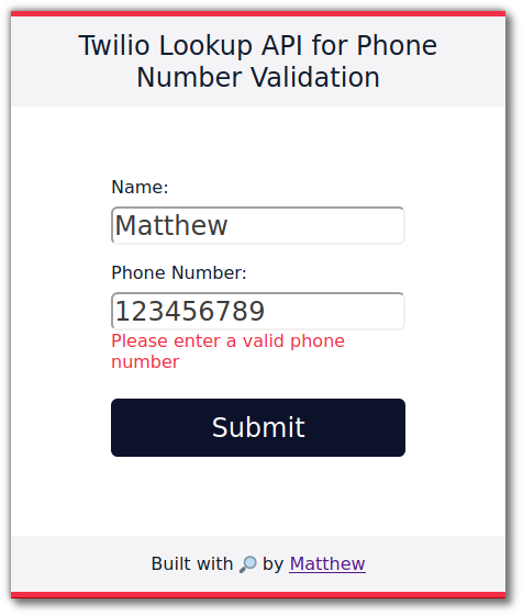 The app UI again, phone number validation is now working as shown by "123456789" being rejected