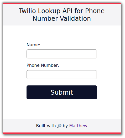 UI for this phone validator - a web page with fields for "name" and "phone number"