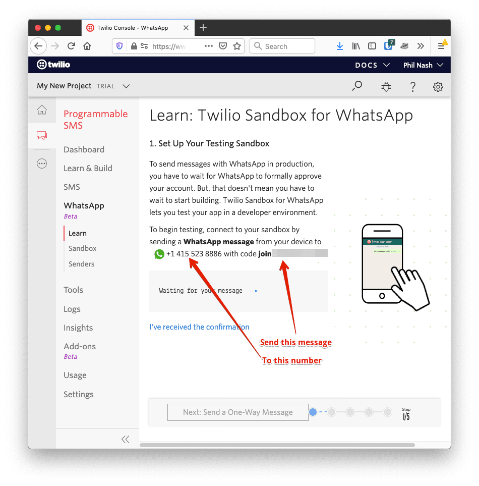 The Twilio Sandbox for WhatsApp first screen. It tells you to send a message to the WhatsApp number +1 415 523 8886 with a code that starts with "join".