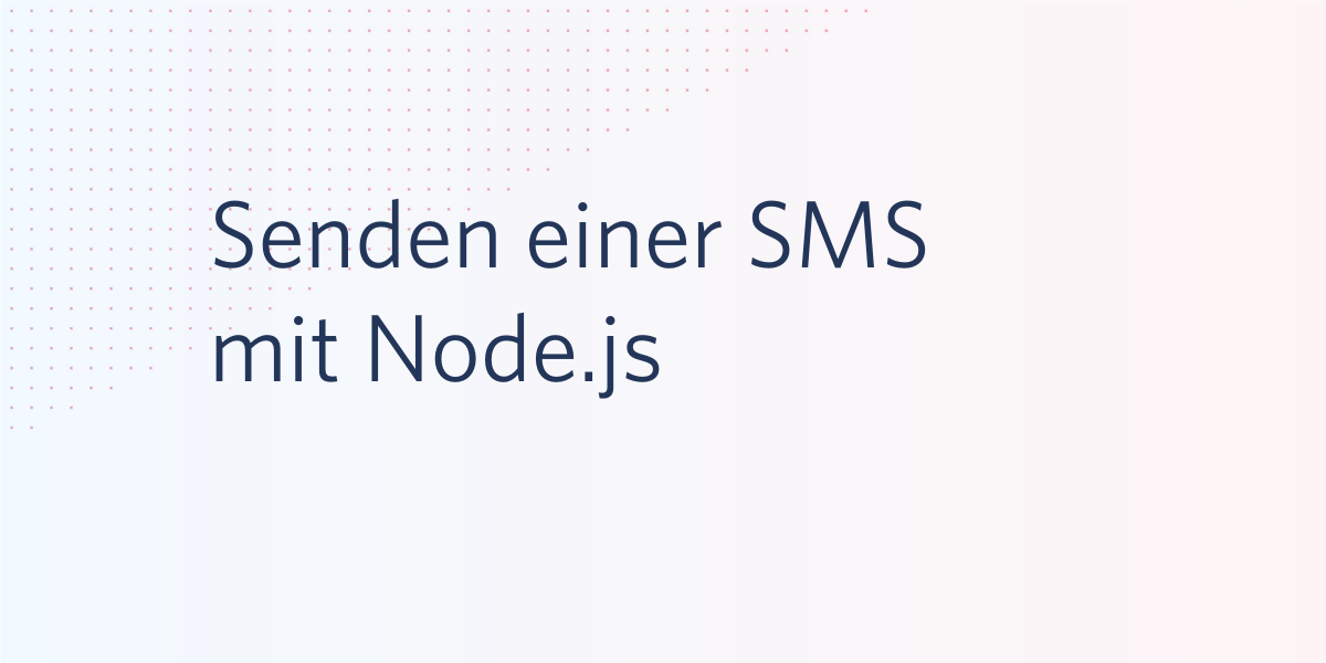 Senden einer SMS mit Node.js