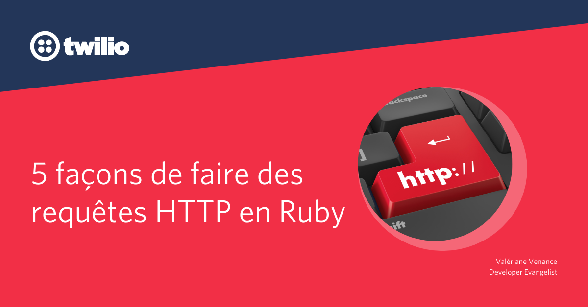 5 façons de faire des requêtes HTTP en Ruby