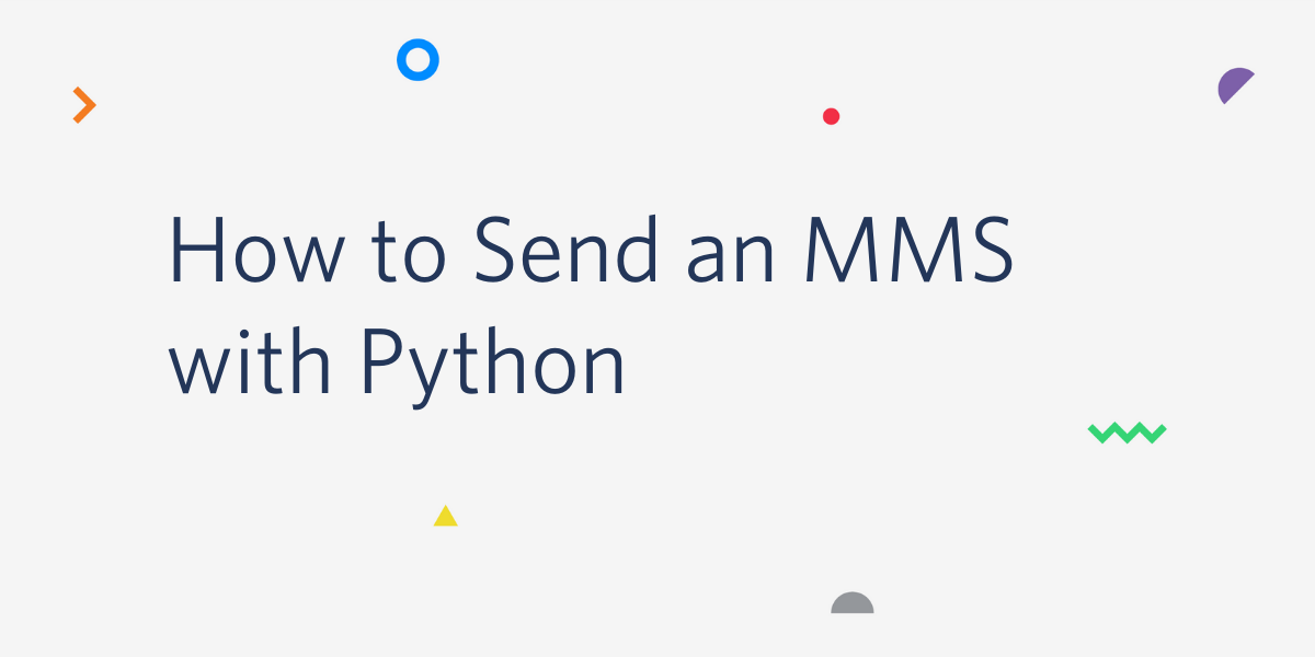 How to Send an MMS with Python