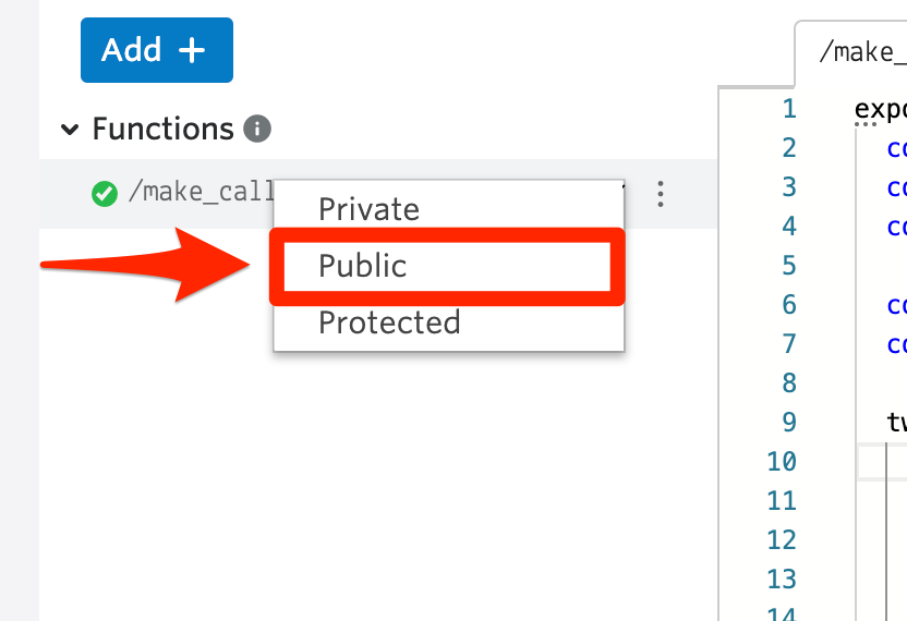 Screenshot of Twilio Function Console, setting the /make_call function as public