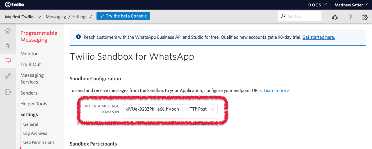 Set the webhook in the Twilio Sandbox for WhatsApp configuration