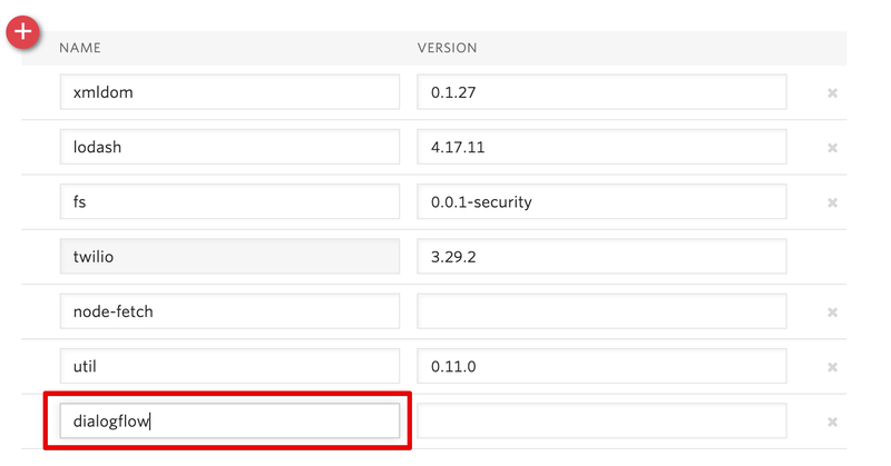 Añadir la API de Dialog flow como dependencia en la Twilio Function