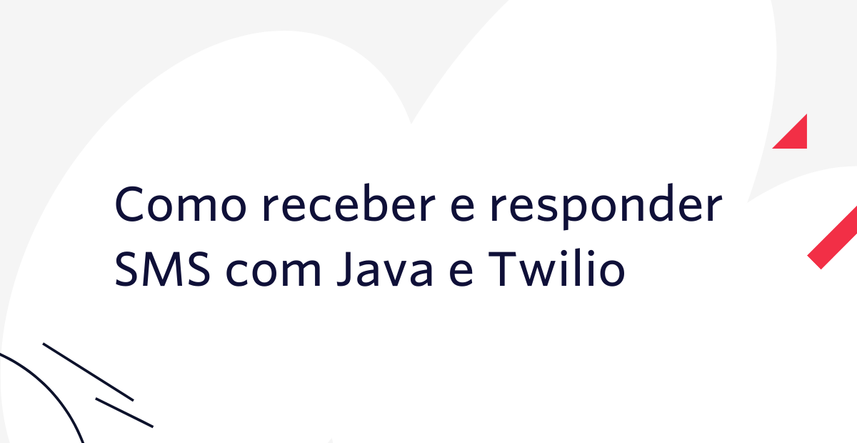 Como receber e responder SMS com Java e Twilio