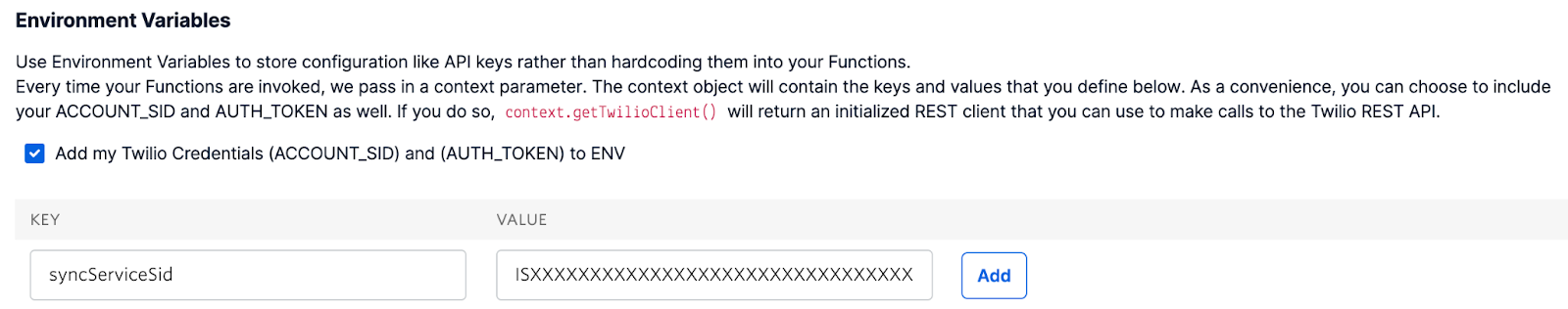 An image showing how to create an environment variable for the function. Here we are creating the syncServicesSid