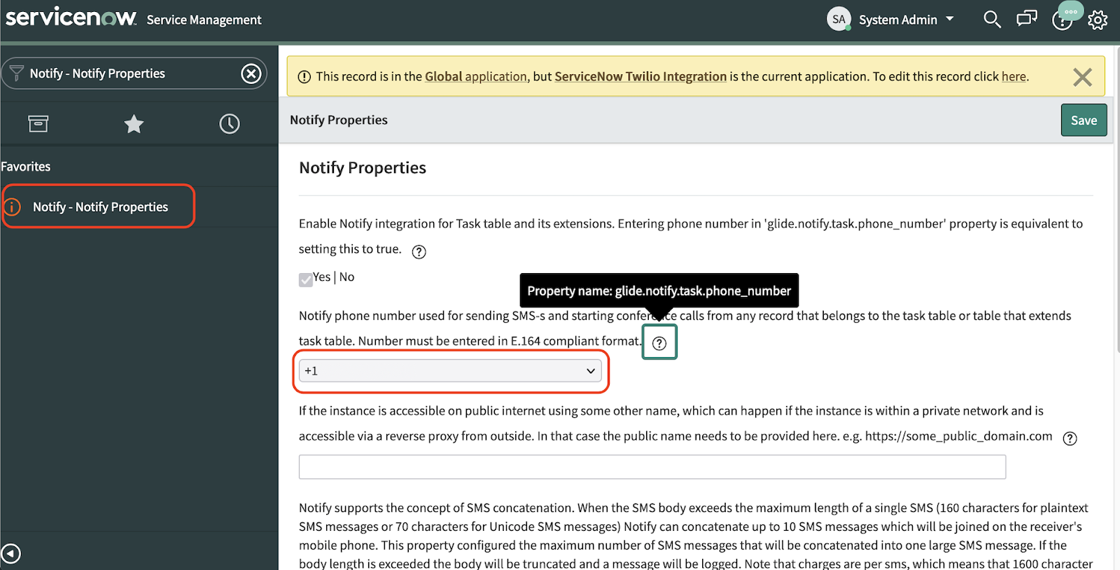 A screenshot showing the Notify Properties section of the ServiceNow dashboard