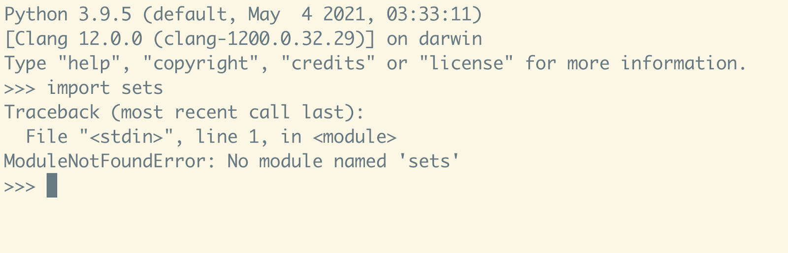 A Python 3.9.5 shell displaying that there is no module to import named 'sets'