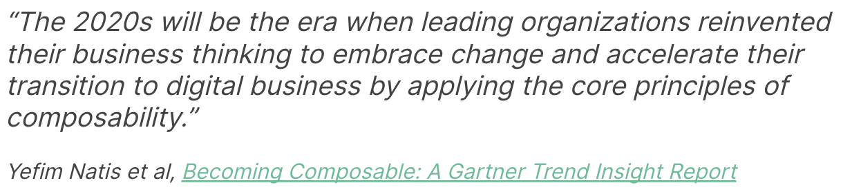 Gartner quote on composability