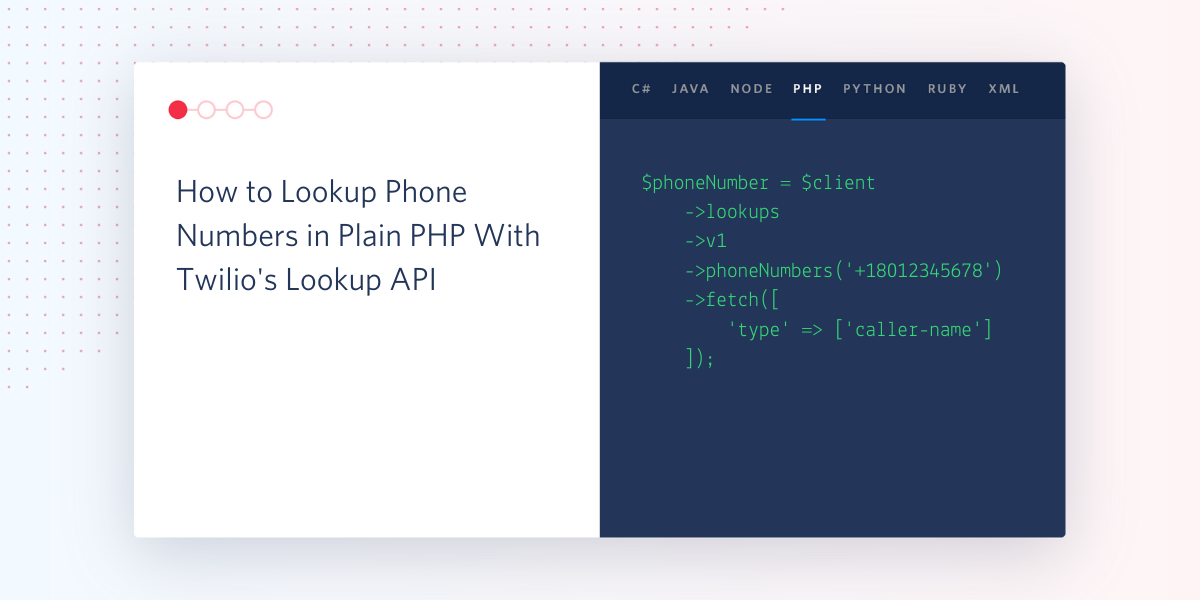How to Lookup Phone Numbers in Plain PHP With Twilio's Lookup API