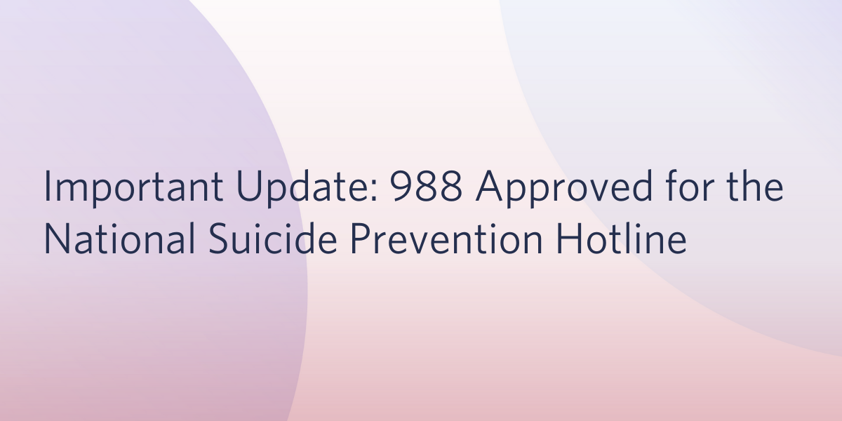 988 Approved National Suicide Prevention