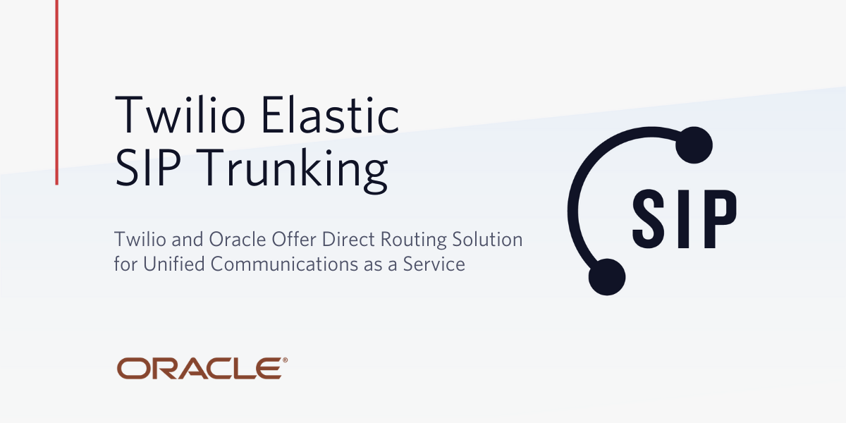 Oracle Twilio Direct Routing