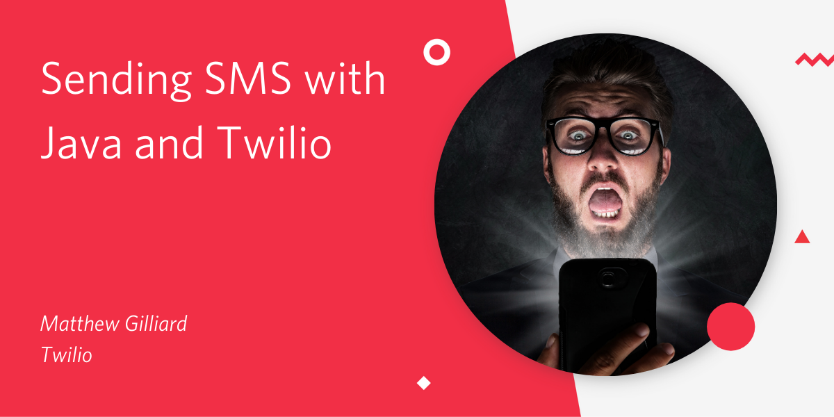 Title: Sending SMS with Java and Twilio