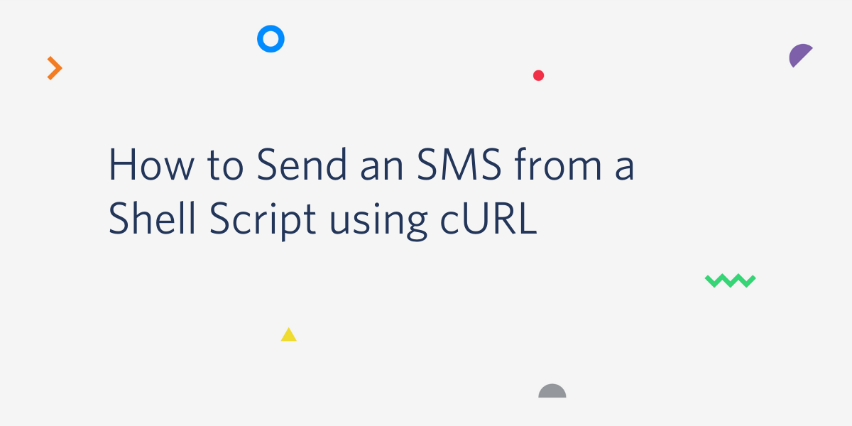 header - How to Send an SMS from a Shell Script using cURL