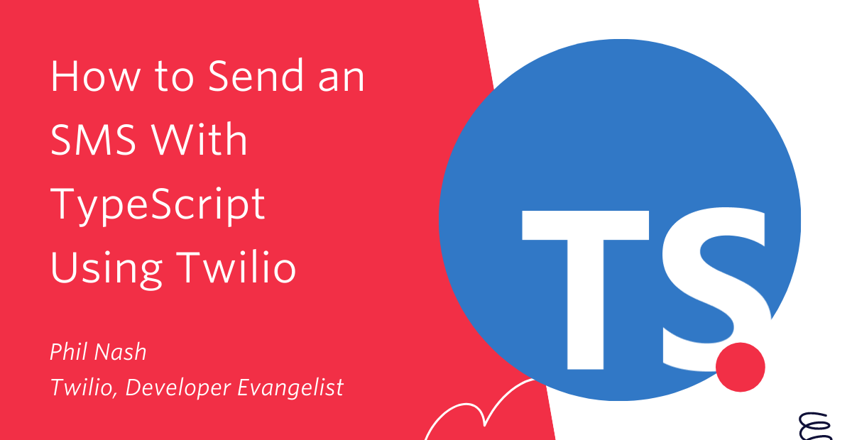 How to Send an SMS With TypeScript Using Twilio