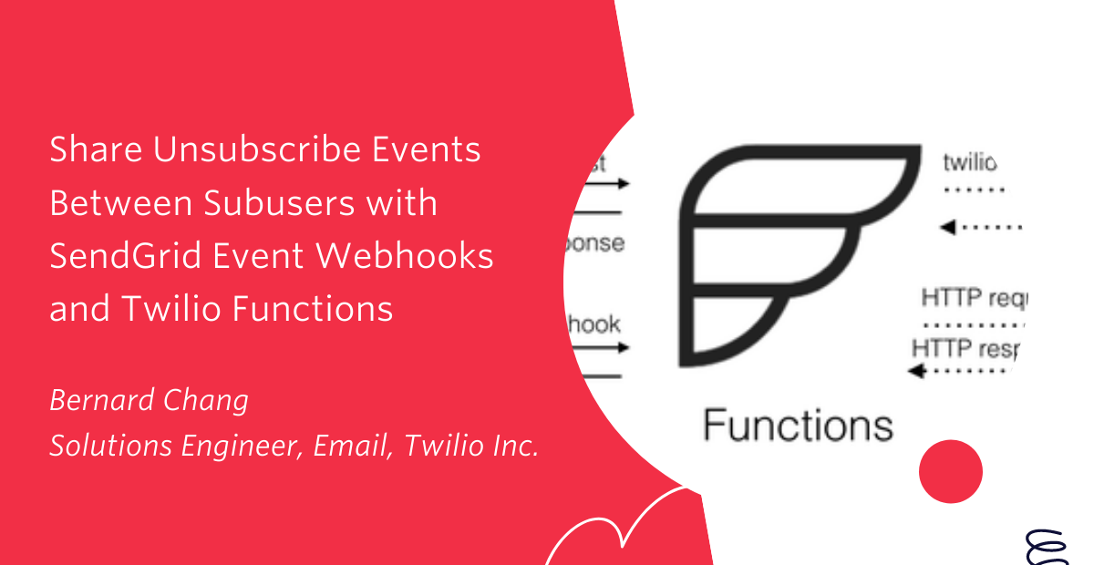SendGrid Event Webhooks and Twilio Functions