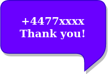 Un SMS disant « +336xxxxx Merci ! »