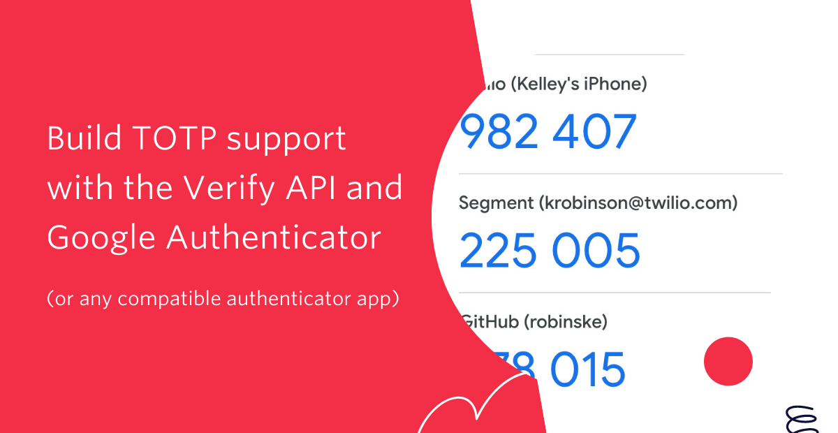 Build TOTP support with the Verify API and Google Authenticator