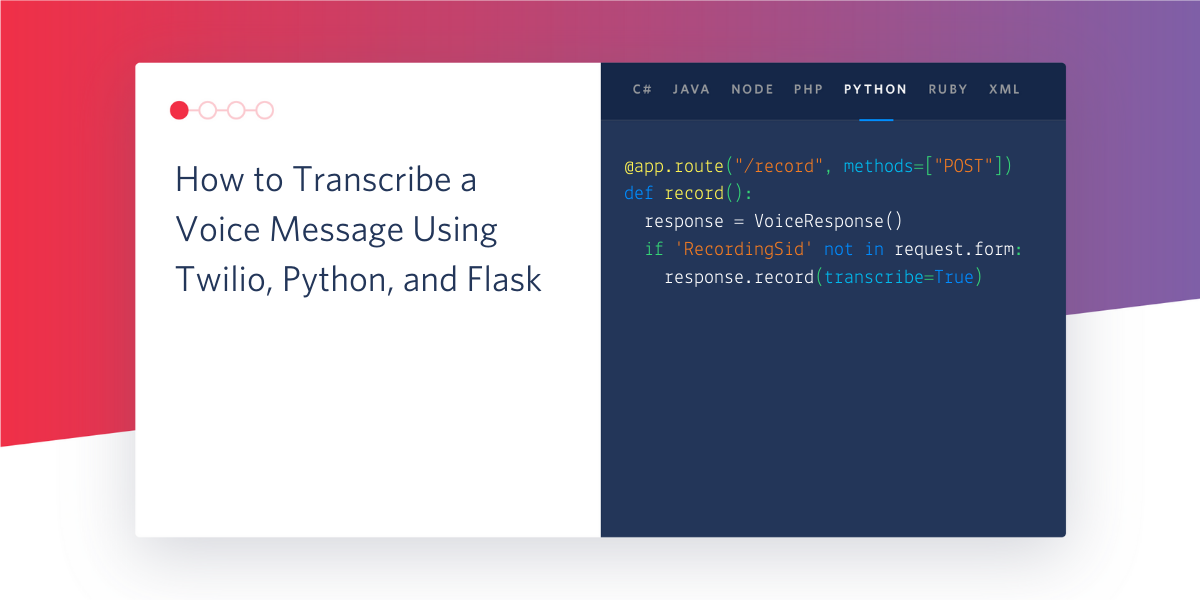 transcribe a voice message using twilio and flask