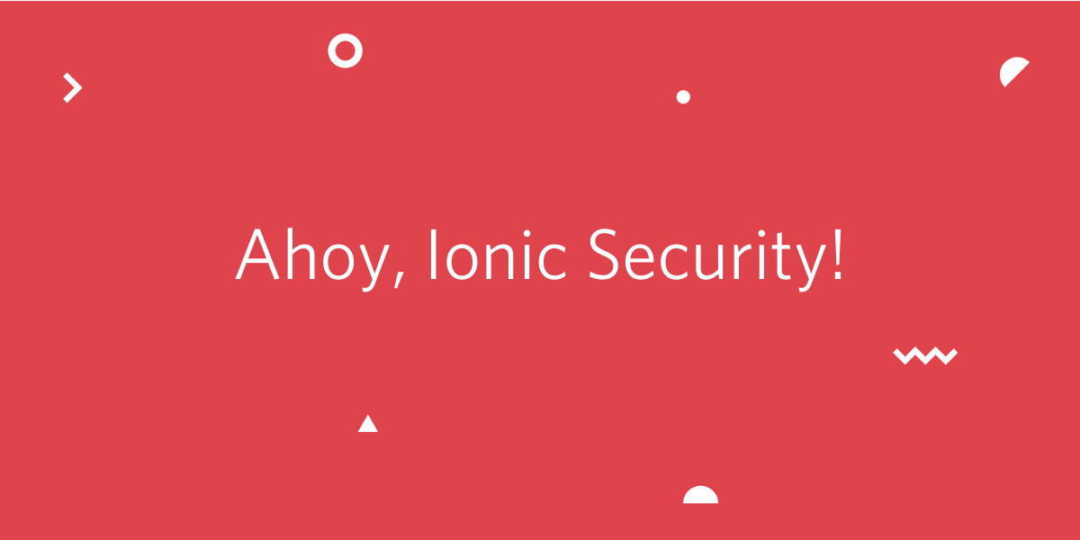 Ionic Security Hero Ionic Security Hero