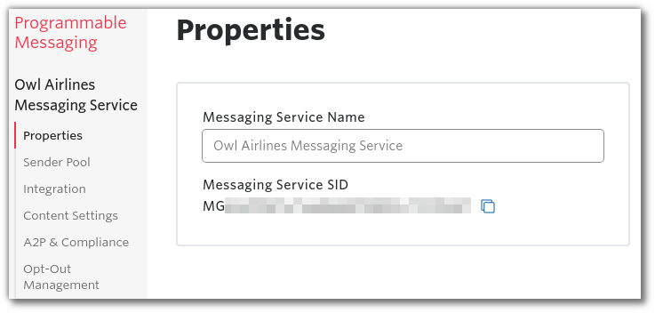 Screenshot: configuring the name of the Messaging Service and seeing the SID on the "properties" section of the console