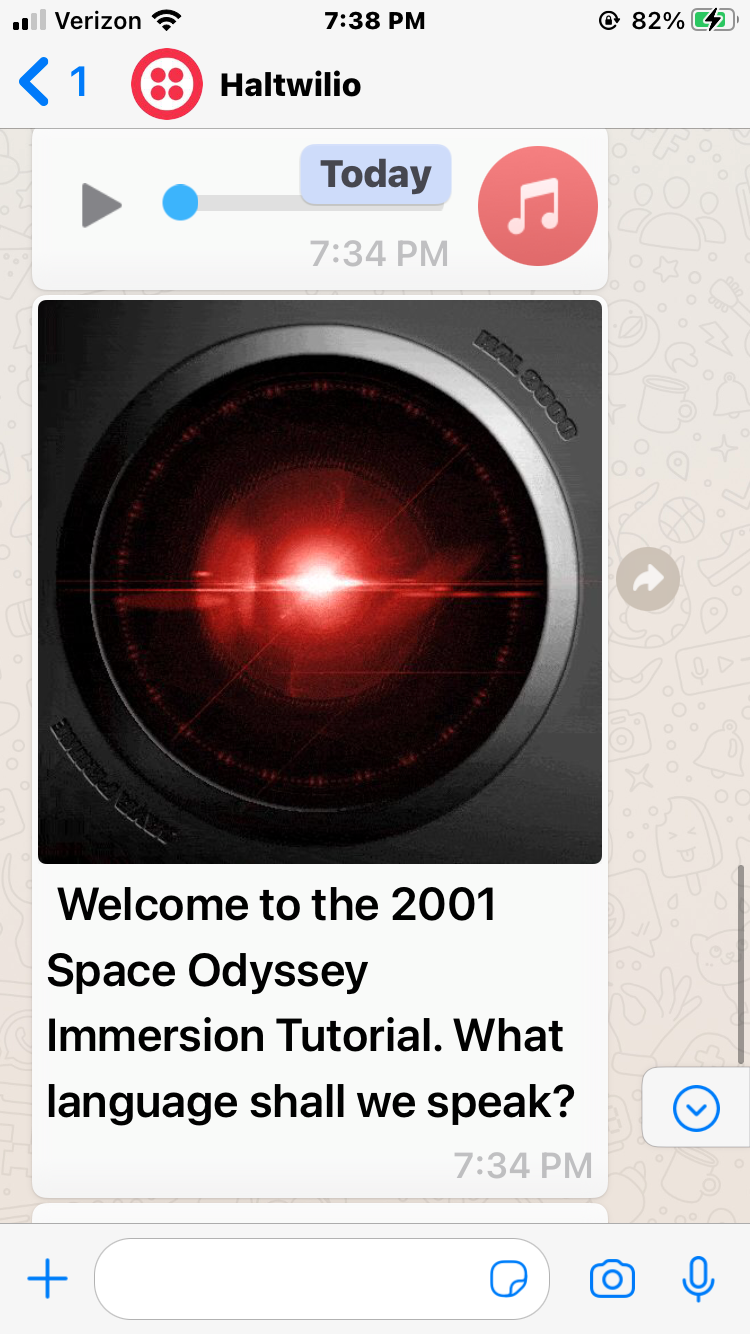 A screenshot from HALTWILIO on WhatsApp. The bot says, "Welcome to 2001 Space Odyssey Immersion Tutorial. What language shall we speak?"