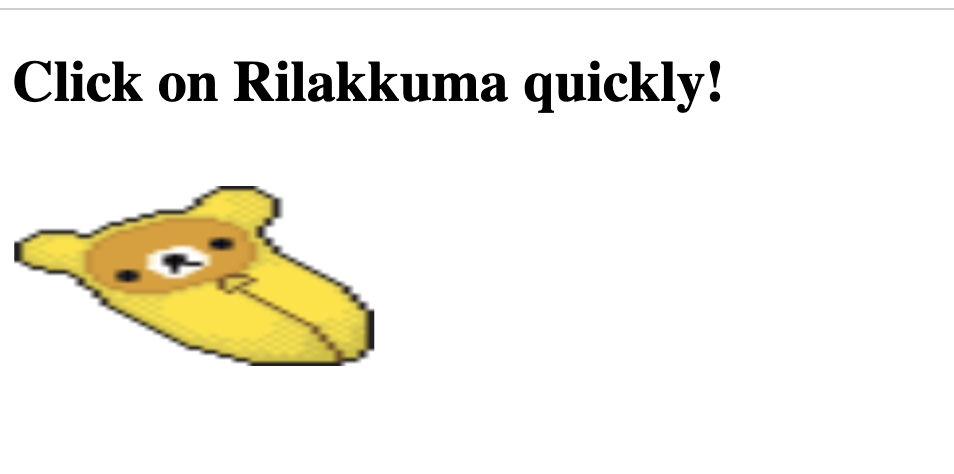 Webpage prompting user to click image of Rilakkuma, alerting the host