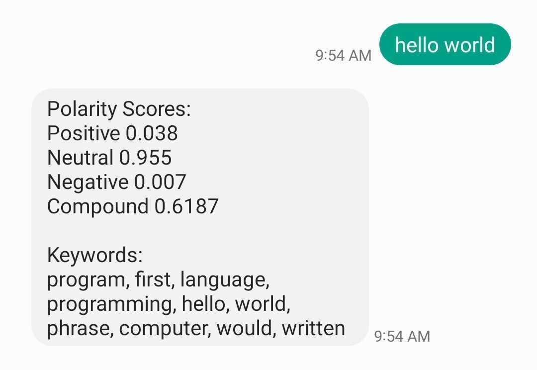 SMS conversation where "hello world" was sent and polarity scores and keywords related to "hello world" was responded with.