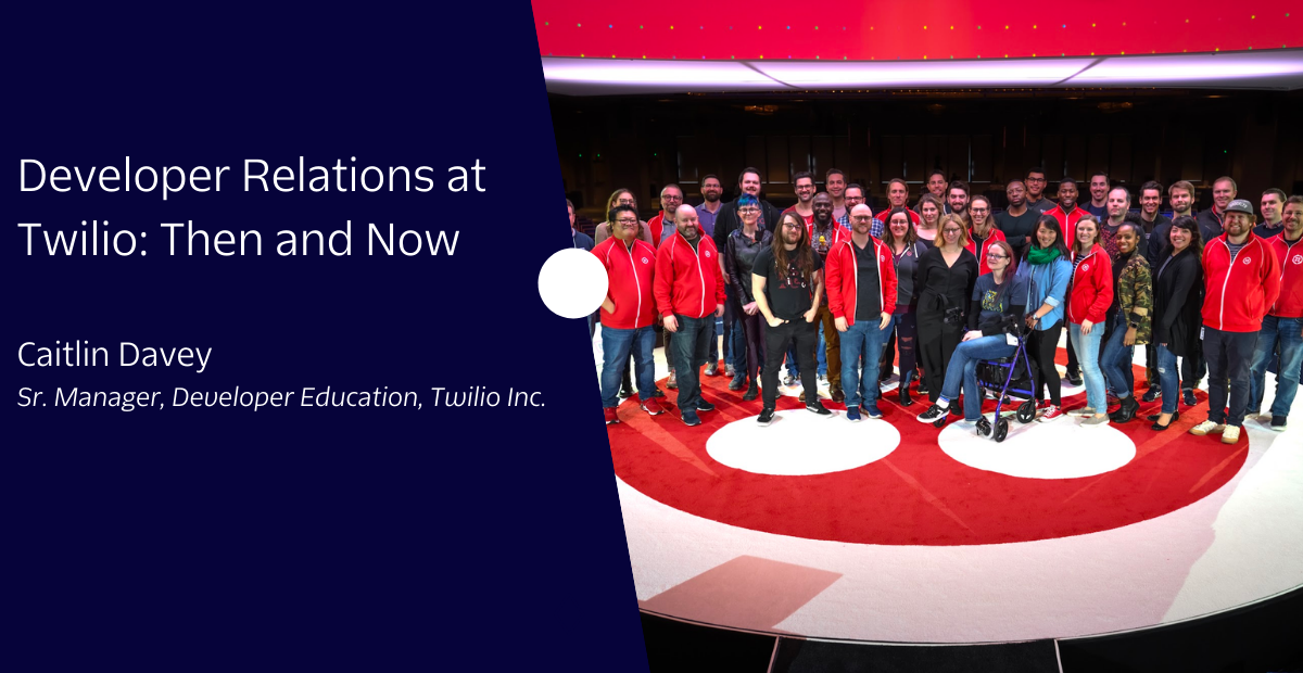 Developer Relations at Twilio Header