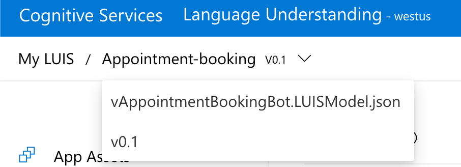 A dropdown in the breadcrumb navigation to switch between model versions. The vAppointmentBookingBot.LUISModel.json file and the default v0.1 dropdown options are shown.