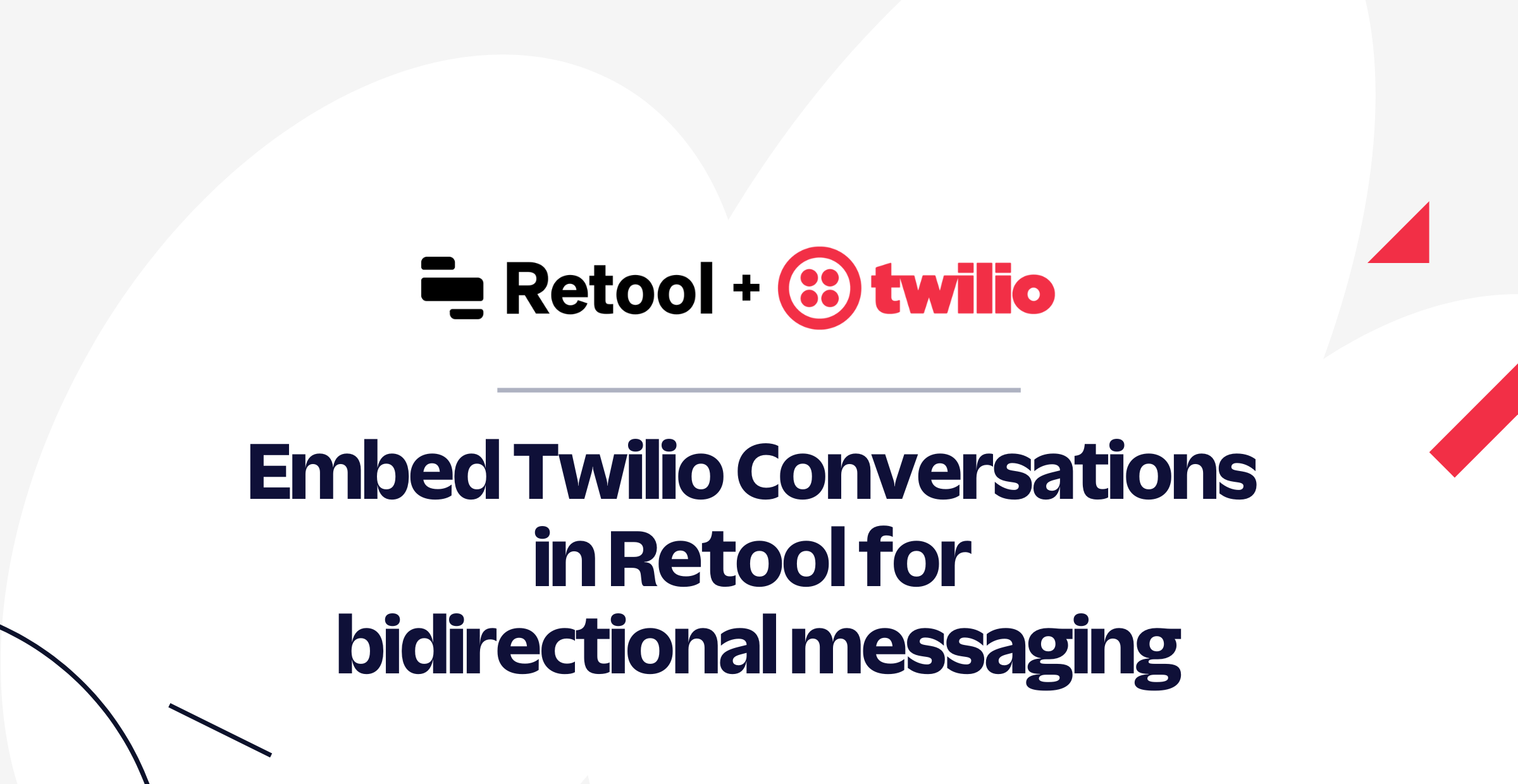 Embed Twilio Conversations in Retool for bidirectional messaging