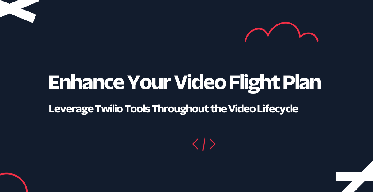 Enhance Video Flight Plan Enhance Video Flight Plan