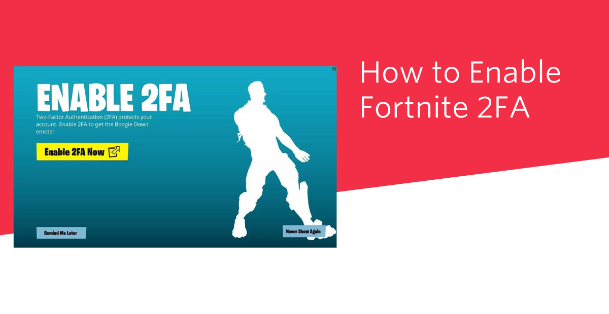 How to Enable Fortnite 2FA